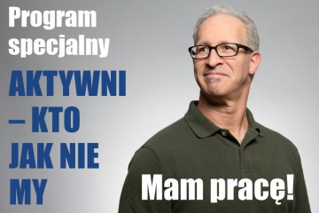 Zdjęcie artykułu Zapraszamy do udziału w programie „Aktywni - kto jak nie my?”