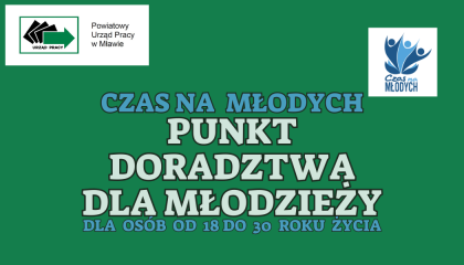 Zdjęcie artykułu Zakres porad realizowanych w ramach projektu pilotażowego Młodzi przyszłością powiatu mławskiego